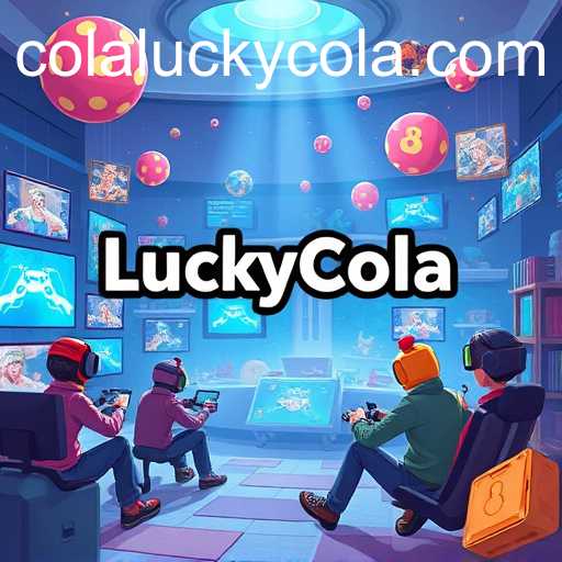 LuckyCola: The Game-Changing Platform in 2025